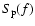 $S_{\rm p} (f)$
