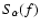$S_\alpha (f)$