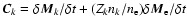$\vec{C}_k = \delta \vec{M}_k/\delta t + (Z_k n_k/n_{\rm e})\delta \vec{M}_{\rm e}/\delta t$