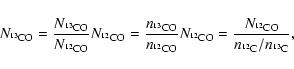 \begin{displaymath}N_{^{13}\rm CO} = \frac{N_{^{13}\rm CO}}{N_{^{12}\rm CO}} N_{...
...m CO}
= \frac{N_{^{12}\rm CO}}{n_{^{12}\rm C}/n_{^{13}\rm C}},
\end{displaymath}