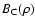 $B_{\rm C}(\rho)$