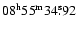 $ {08}^{\rm h}{55}^{\rm m}{34}^{\rm s}\!\!.\:\!{92} $