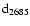 $ \rm d_{2685} $