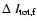 $\Delta~I_{\rm tot,f}$
