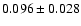 $ 0.096 \pm 0.028 $