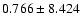 $ 0.766 \pm
8.424 $