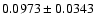 $ 0.0973 \pm 0.0343 $
