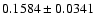 $ 0.1584 \pm 0.0341 $