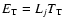 $E_{\rm T} = L_j T_{\rm T}$