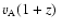 $v_{\rm A}(1+z) ~$