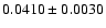 $ 0.0410 \pm 0.0030 $