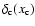 $\delta_{\rm c}(x_{\rm c})$