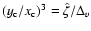 $(y_{\rm c}/x_{\rm c})^3=\hat{\zeta}/\Delta_{v}$