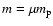 $m=\mu m_{\rm p}$
