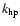 $k_{\rm hp}$