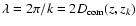 $\lambda=2\pi/k=2D_{\rm com}(z,z_k)$