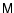$\tens{M}$