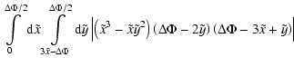 $\displaystyle \int\limits_0^{\Delta\Phi/2} {\rm d}\tilde{x}
\int\limits_{3\tild...
...a\Phi-2\tilde{y}\right)\left(\Delta\Phi-3\tilde{x}+\tilde{y}\right)
\right\vert$