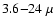 $3.6{-}24~ \mu$