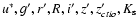 $u^*,g',r',R,i',z',z'_{ctio}, K_{\rm s}$