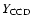 $Y_{\rm CCD}$