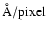 $\AA/\rm {pixel}$