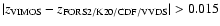 $\vert z_{\rm VIMOS}-z_{\rm FORS2/K20/CDF/VVDS}\vert > 0.015$