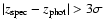 $\vert z_{\rm spec}-z_{\rm phot}\vert > 3\sigma$