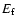 $E_{\rm f}$