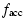 $\displaystyle f_{\rm acc}$