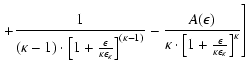 $\displaystyle \left. + \frac{1}{(\kappa-1) \cdot
\left[ 1 + \frac{\epsilon}{\ka...
...t \left[ 1 + \frac{\epsilon}{\kappa
\epsilon_{\kappa}}\right]^{\kappa}} \right]$