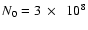 $N_0=3~\times~~10^8$