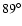 $89^\circ$
