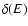 $\delta (E)$