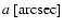 $a~{\rm [arcsec]}$