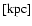 $[\rm kpc]$