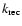 $k_{\rm rec}$