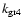 $k_{\rm gr4}$