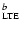 $^{b}_{\rm LTE}$
