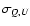 $\sigma_{Q,U}$