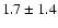 $1.7 \pm 1.4$