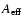 $A_{\rm eff}$