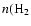 $n({\rm H_{2}}$