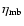 $\eta_{{\rm mb}}$