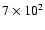 $7\times10^2$