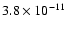 $3.8\times 10^{-11}$