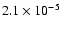 $2.1\times 10^{-5}$