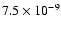 $7.5\times10^{-9}$