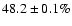 $48.2\pm0.1\%$