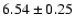 $6.54\pm0.25$